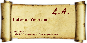 Lohner Anzelm névjegykártya